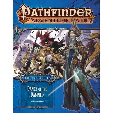 Pathfinder Adventure Path #99: Dance of the Damned (Hell's Rebels 3 of 6)