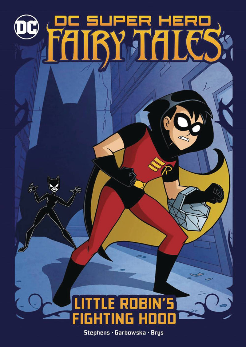 DC Super Hero Fairy Tales Little Robin's Fighting Hood