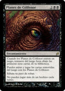 Colfenor's Plans [Lorwyn] (Spanish)