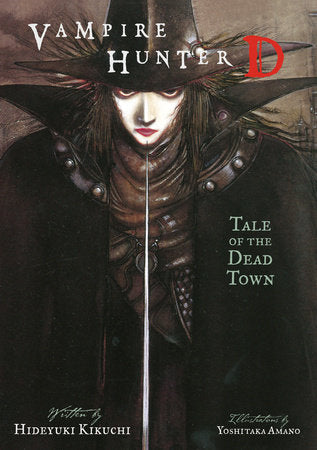 Vampire Hunter D Novel Vol 04 Tale Of Dead Town