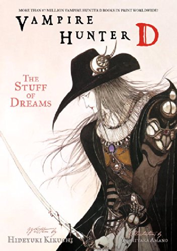 Vampire Hunter D Novel Vol 05 Stuff Of Dreams