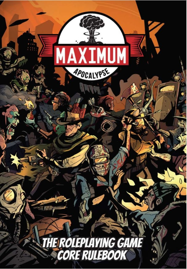 Maximum Apocalypse Core Rulebook