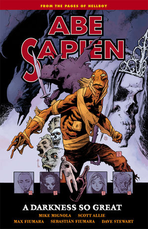 Abe Sapien Vol 06: A Darkness So Great TP