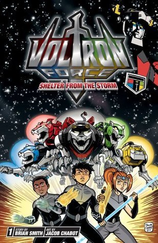 Voltron Force Vol 01: Shelter From the Storm